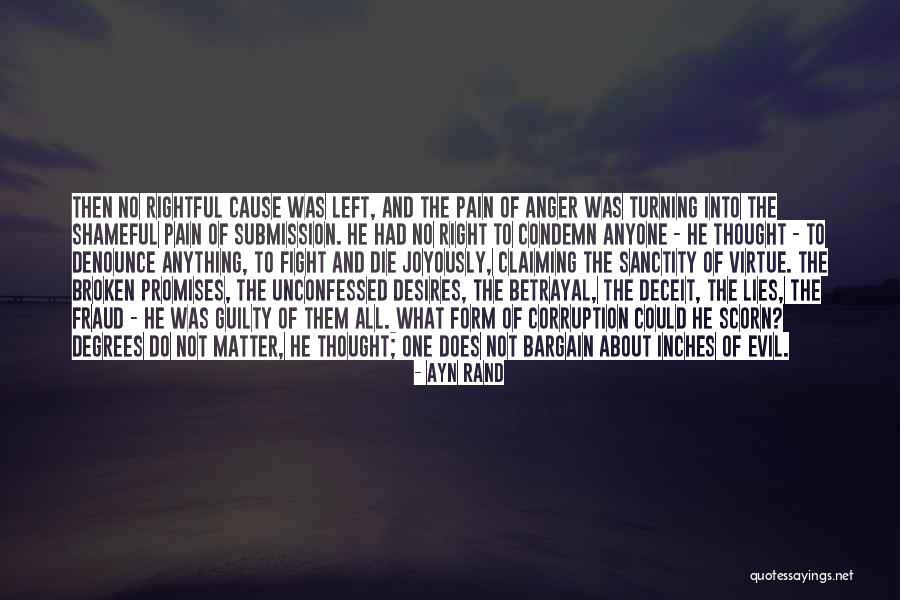 Lies And Betrayal Quotes By Ayn Rand Lies And Betrayal Quotes By Ayn Rand
