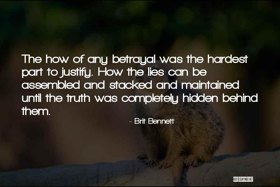 Lies And Betrayal Quotes By Brit Bennett