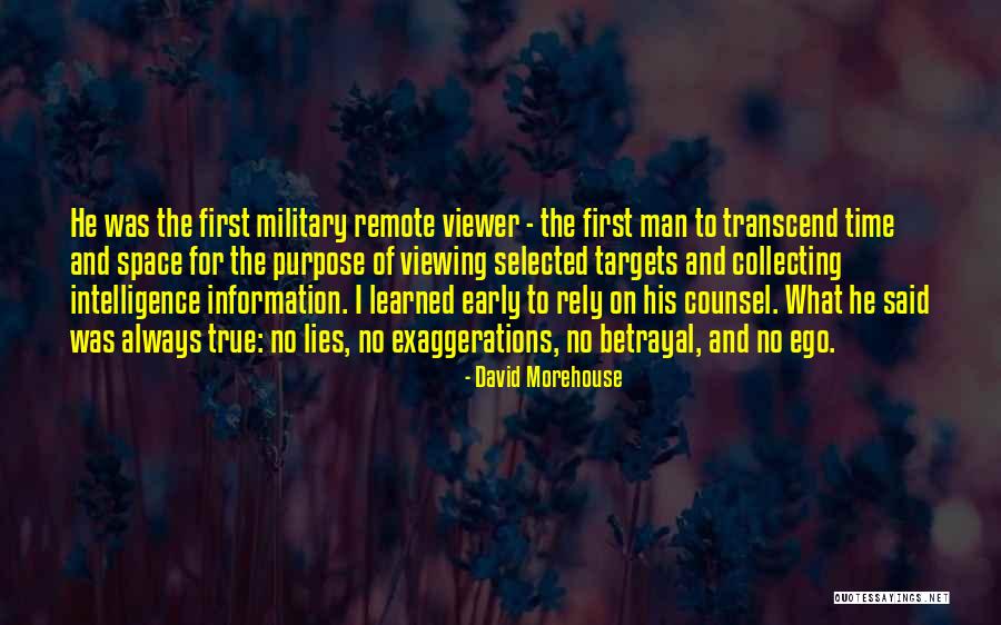 Lies And Betrayal Quotes By David Morehouse Lies And Betrayal Quotes By David Morehouse