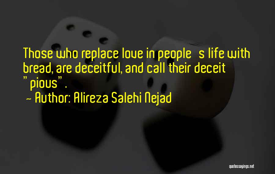 Lies And Deception Quotes By Alireza Salehi Nejad