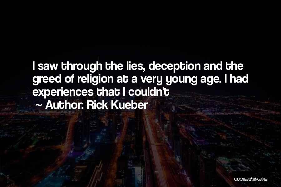 Lies And Deception Quotes By Rick Kueber