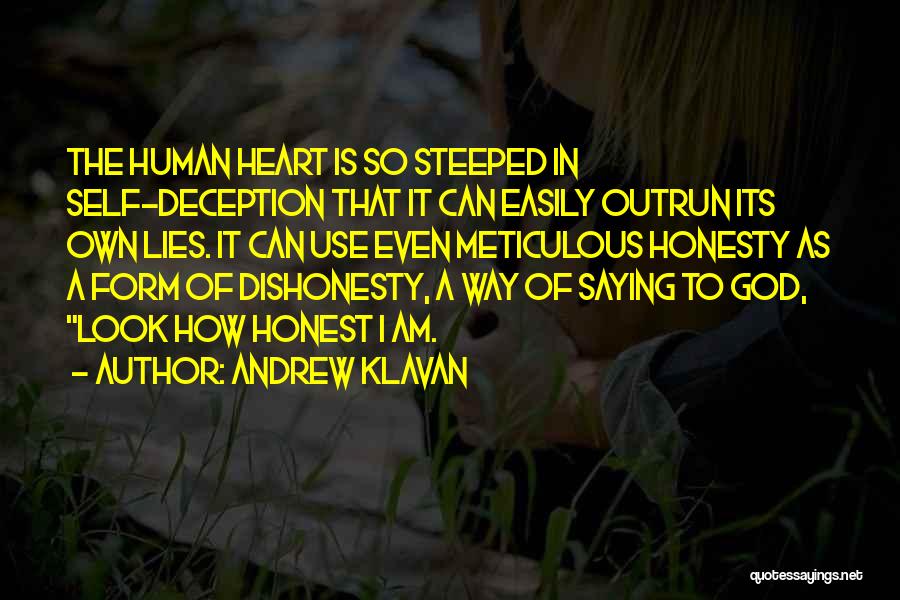 Lies And Dishonesty Quotes By Andrew Klavan