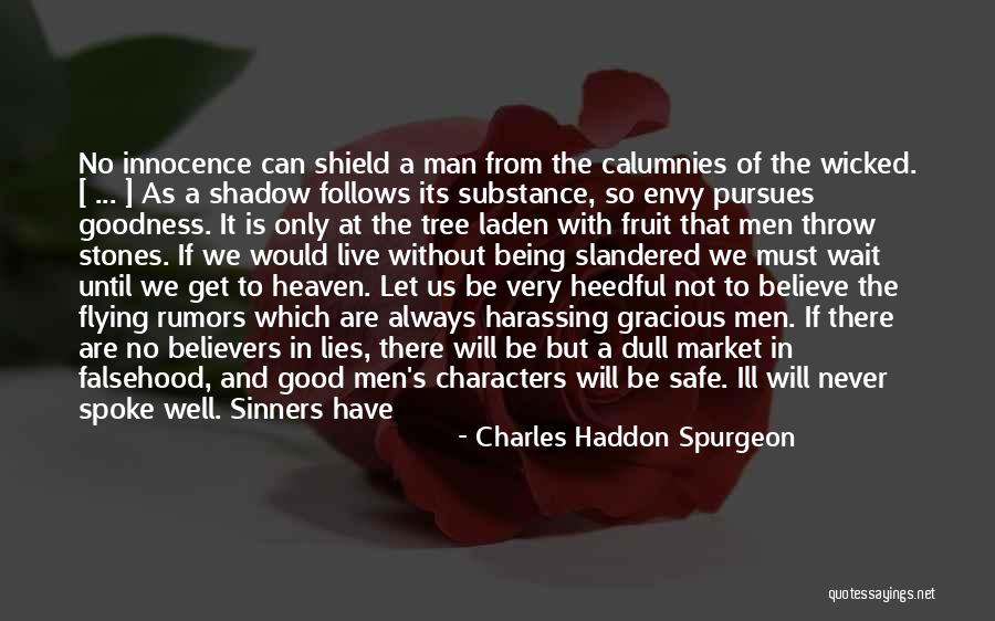 Lies And Gossip Quotes By Charles Haddon Spurgeon Lies And Gossip Quotes By Charles Haddon Spurgeon