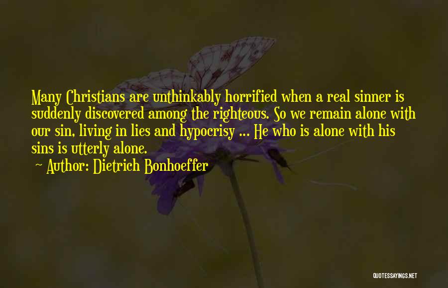 Lies And Hypocrisy Quotes By Dietrich Bonhoeffer