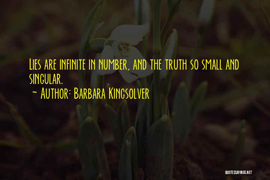 Lies And The Truth Quotes By Barbara Kingsolver