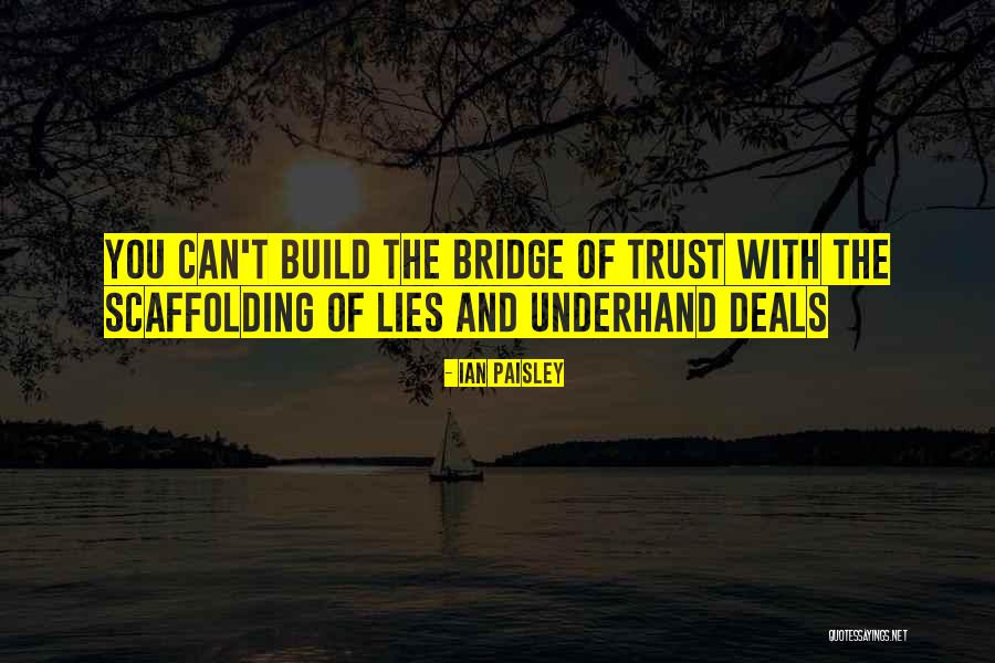 Lies And Trust Quotes By Ian Paisley Lies And Trust Quotes By Ian Paisley