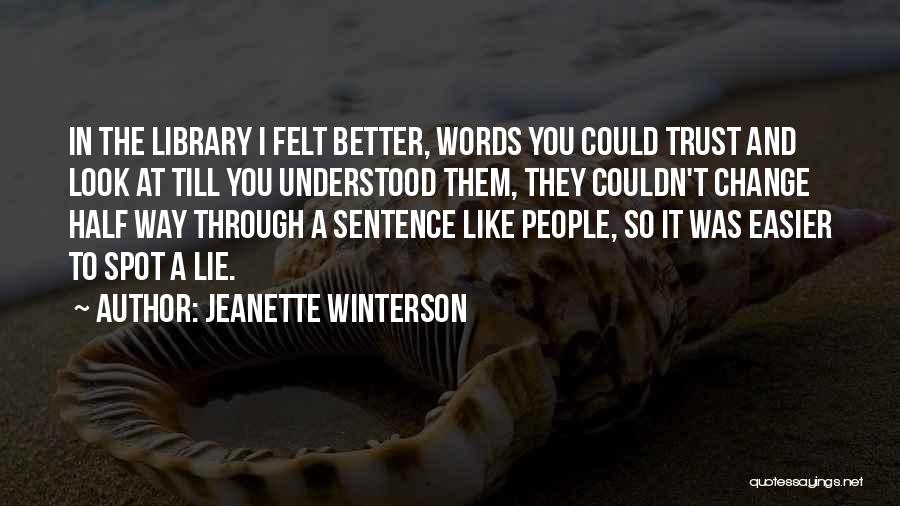 Lies And Trust Quotes By Jeanette Winterson