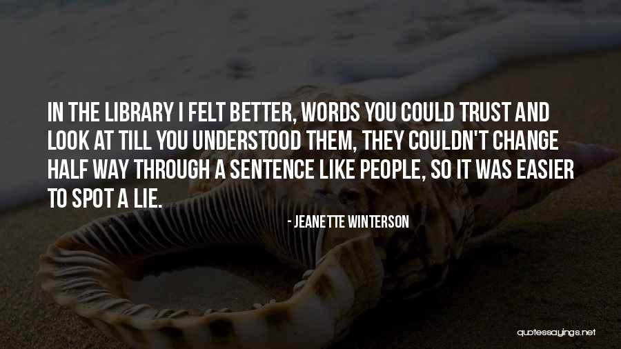 Lies And Trust Quotes By Jeanette Winterson