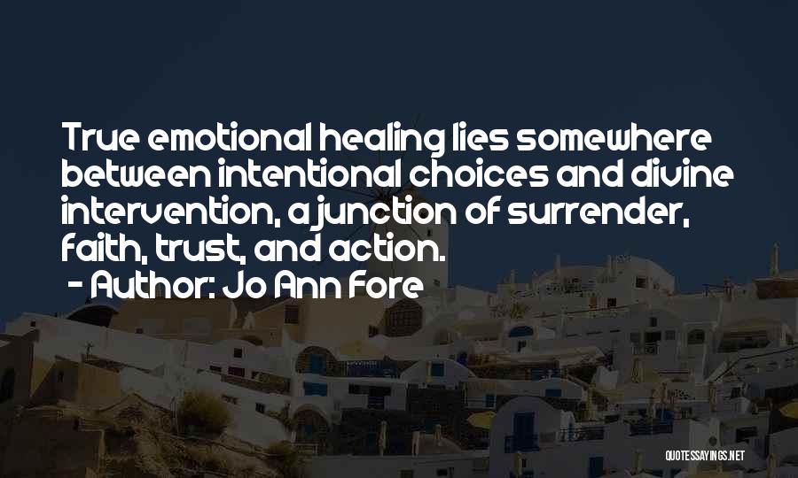 Lies And Trust Quotes By Jo Ann Fore Lies And Trust Quotes By Jo Ann Fore