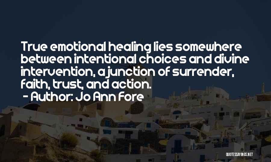 Lies And Trust Quotes By Jo Ann Fore