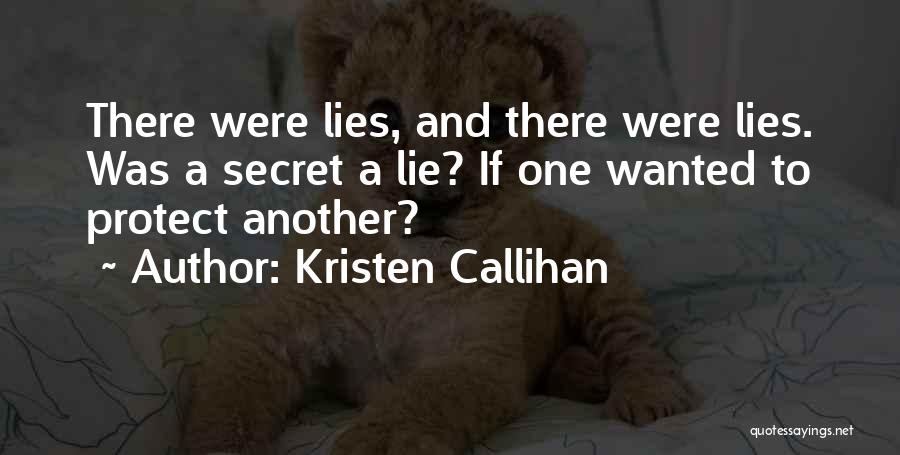 Lies And Trust Quotes By Kristen Callihan Lies And Trust Quotes By Kristen Callihan