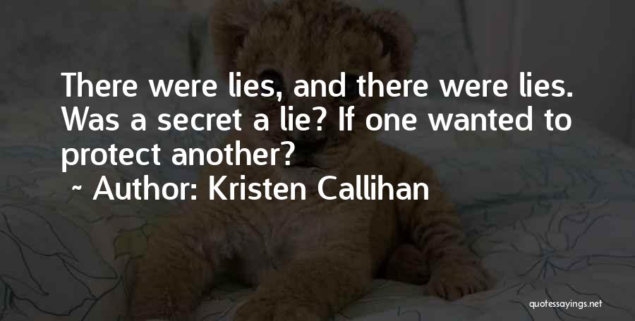 Lies And Trust Quotes By Kristen Callihan