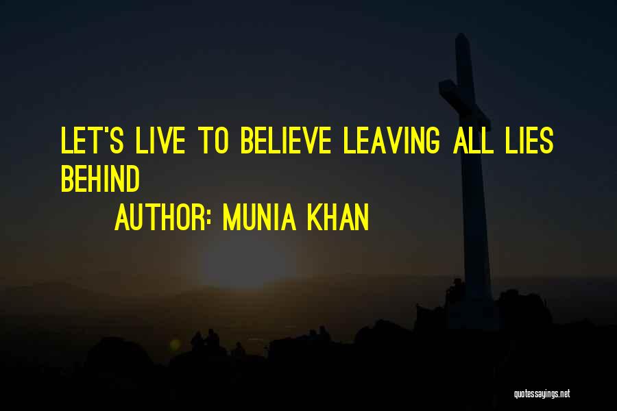 Lies And Trust Quotes By Munia Khan