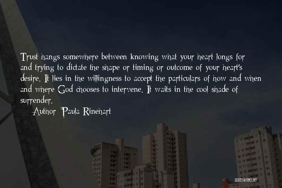 Lies And Trust Quotes By Paula Rinehart Lies And Trust Quotes By Paula Rinehart