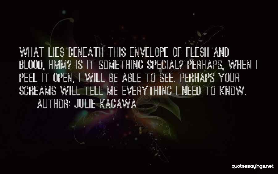 Lies Beneath Quotes By Julie Kagawa