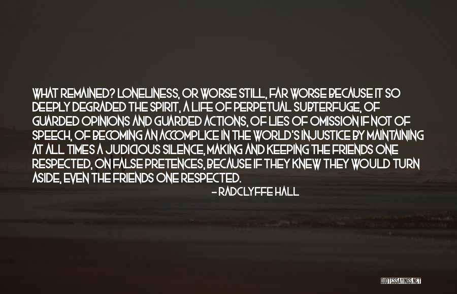 Lies By Omission Quotes By Radclyffe Hall Lies By Omission Quotes By Radclyffe Hall