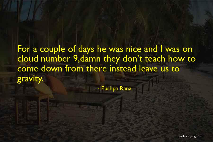 Lies Can Spiral Quotes By Pushpa Rana Lies Can Spiral Quotes By Pushpa Rana