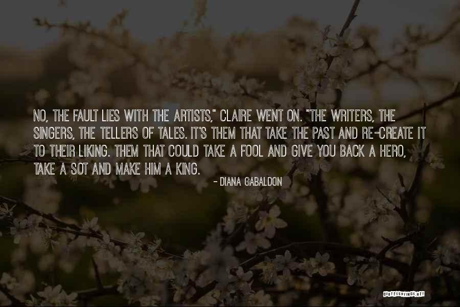 Lies Claire Quotes By Diana Gabaldon Lies Claire Quotes By Diana Gabaldon