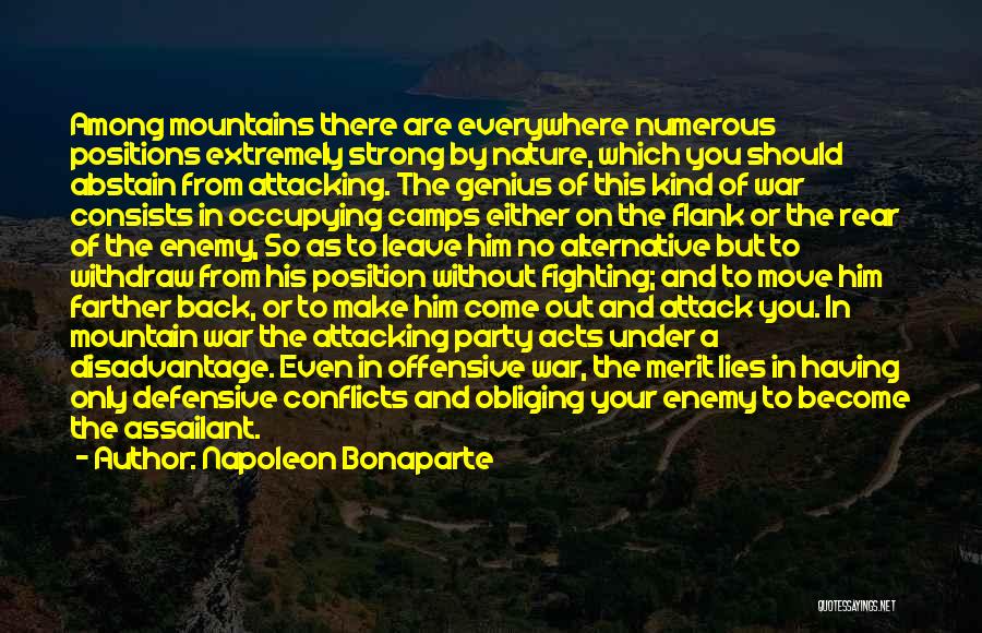 Lies Come Out Quotes By Napoleon Bonaparte