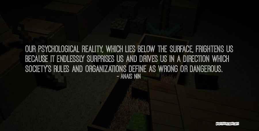 Lies Dangerous Quotes By Anais Nin Lies Dangerous Quotes By Anais Nin