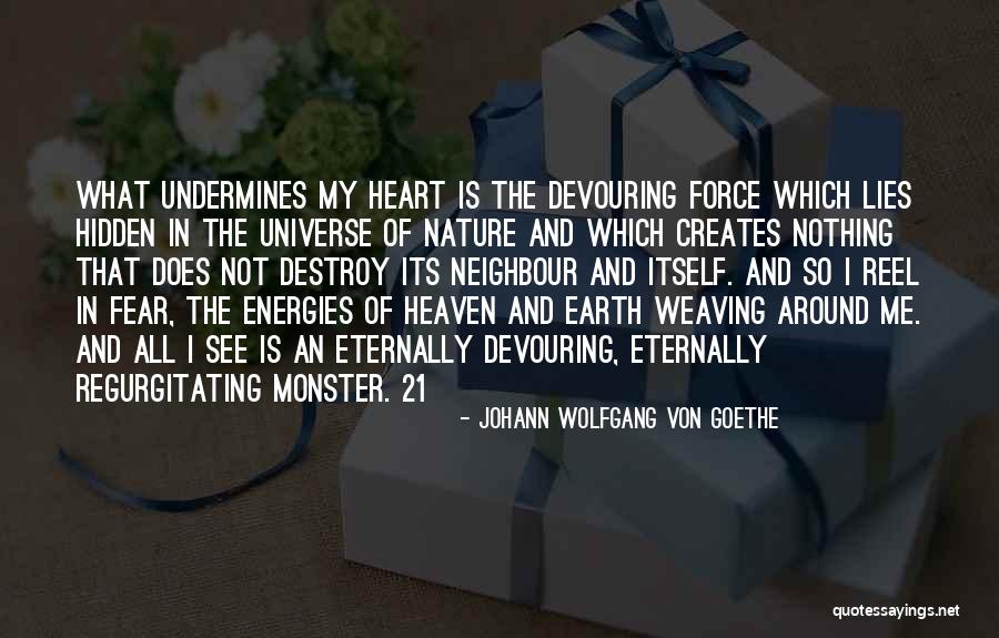 Lies Destroy Quotes By Johann Wolfgang Von Goethe Lies Destroy Quotes By Johann Wolfgang Von Goethe