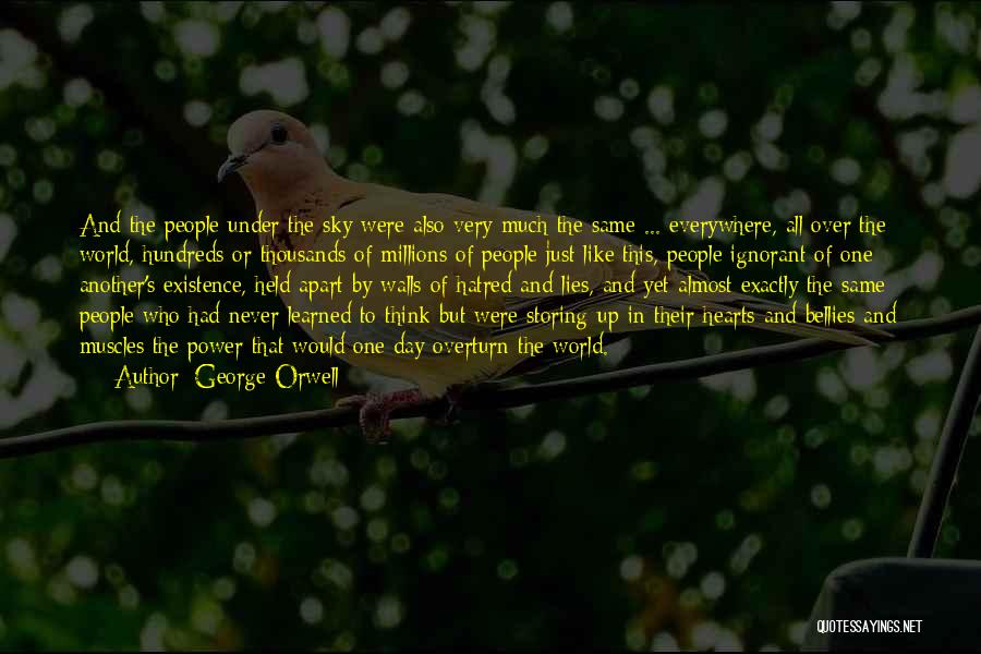 Lies Everywhere Quotes By George Orwell