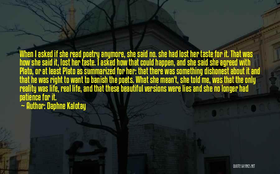 Lies He Told Quotes By Daphne Kalotay