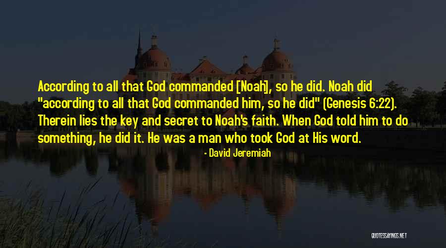 Lies He Told Quotes By David Jeremiah Lies He Told Quotes By David Jeremiah