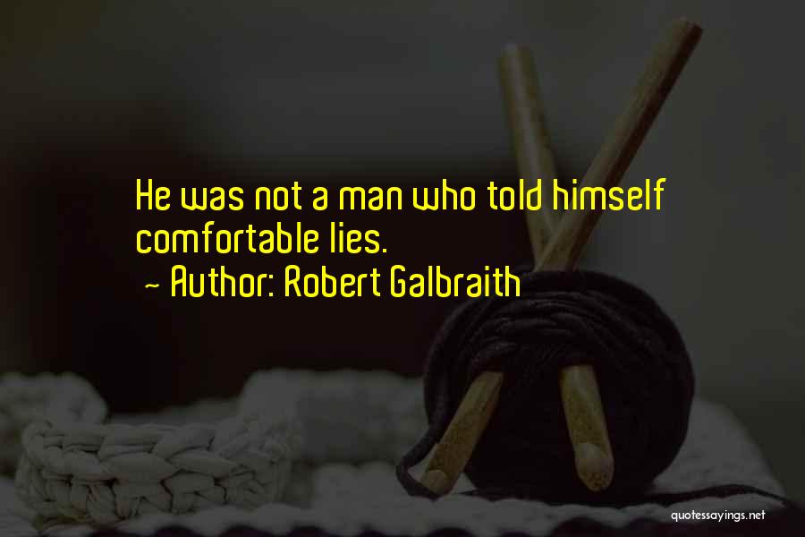 Lies He Told Quotes By Robert Galbraith