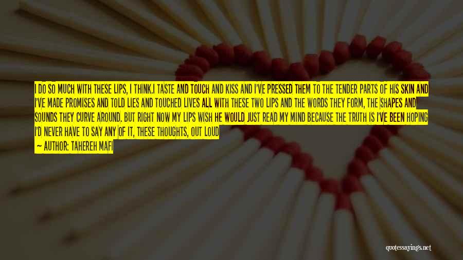 Lies He Told Quotes By Tahereh Mafi Lies He Told Quotes By Tahereh Mafi