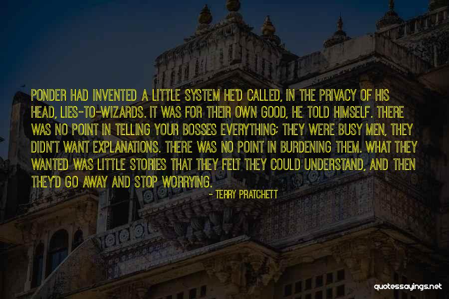 Lies He Told Quotes By Terry Pratchett Lies He Told Quotes By Terry Pratchett