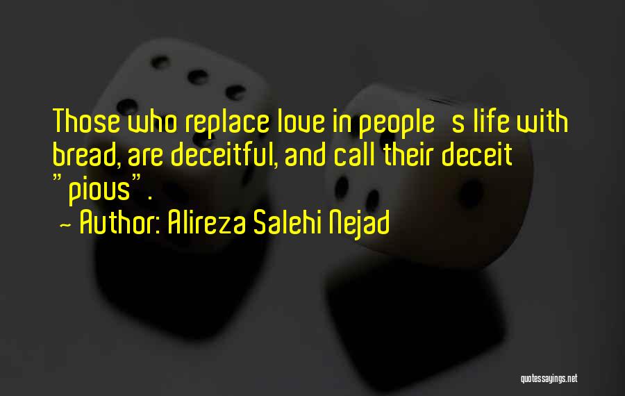Lies In Love Quotes By Alireza Salehi Nejad
