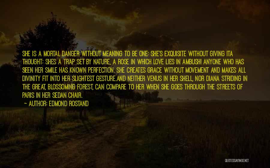 Lies In Love Quotes By Edmond Rostand