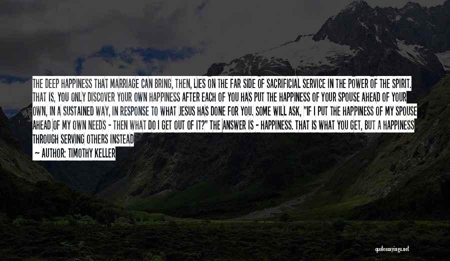 Lies In Marriage Quotes By Timothy Keller