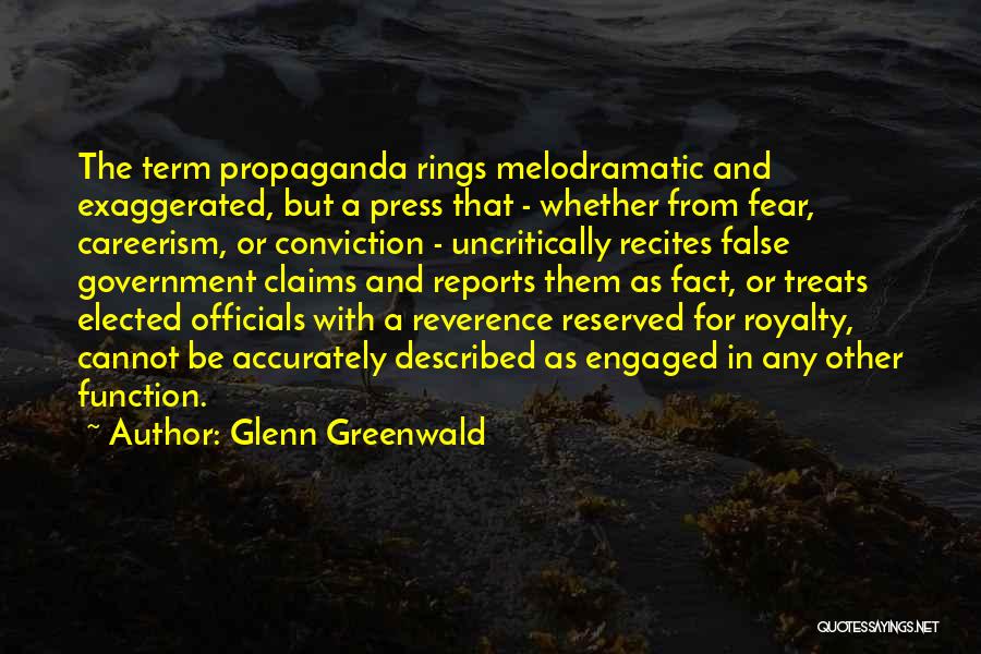 Lies In The Media Quotes By Glenn Greenwald