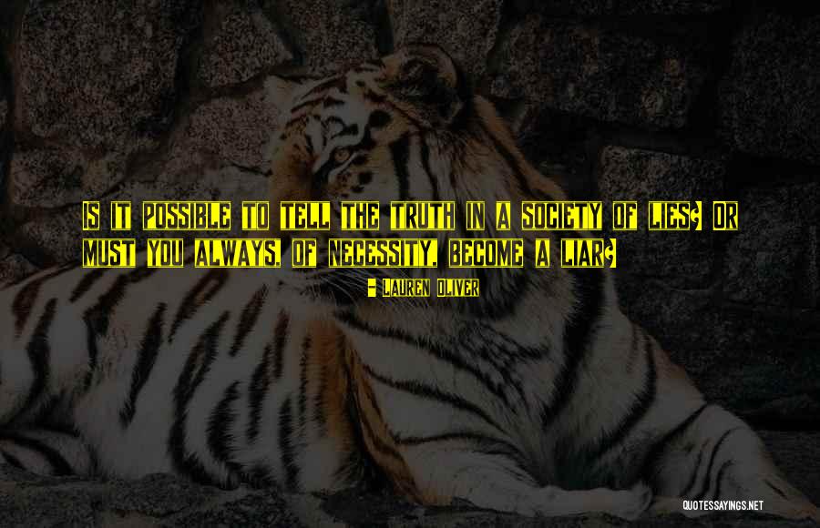Lies Liar Quotes By Lauren Oliver Lies Liar Quotes By Lauren Oliver