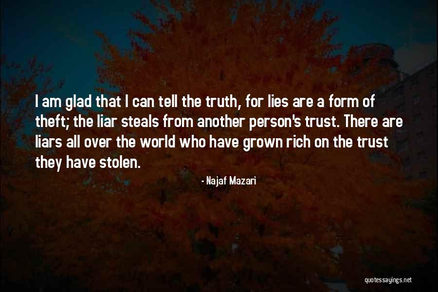 Lies Liar Quotes By Najaf Mazari Lies Liar Quotes By Najaf Mazari
