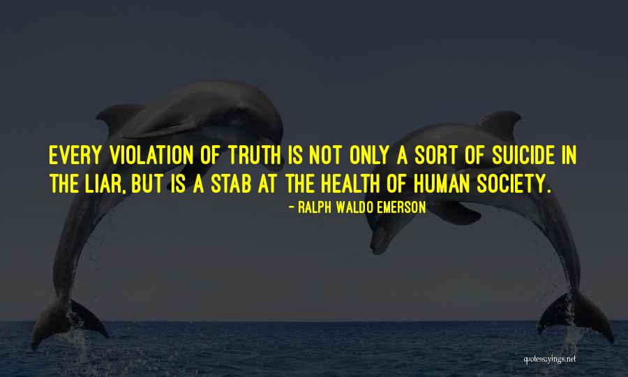Lies Liar Quotes By Ralph Waldo Emerson Lies Liar Quotes By Ralph Waldo Emerson