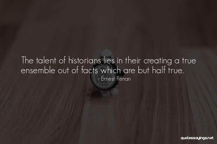 Lies Lying Quotes By Ernest Renan Lies Lying Quotes By Ernest Renan