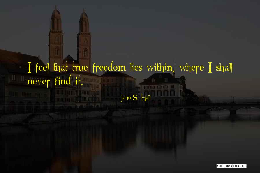 Lies Lying Quotes By John S. Hall Lies Lying Quotes By John S. Hall