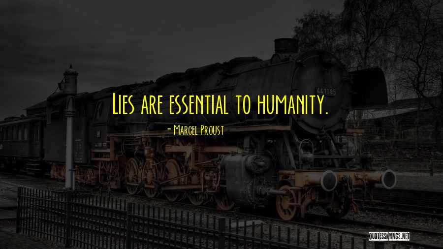 Lies Lying Quotes By Marcel Proust Lies Lying Quotes By Marcel Proust