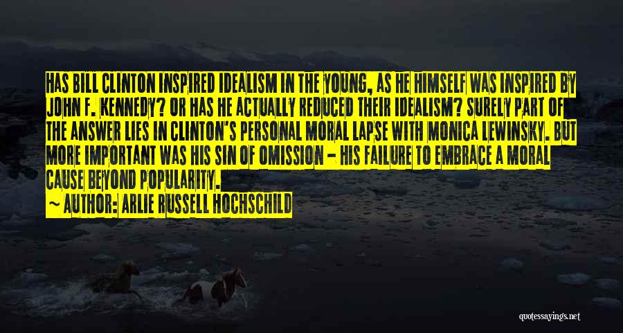 Lies Of Omission Quotes By Arlie Russell Hochschild