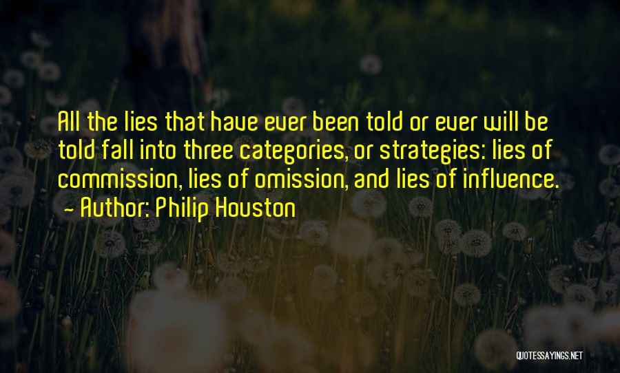 Lies Of Omission Quotes By Philip Houston