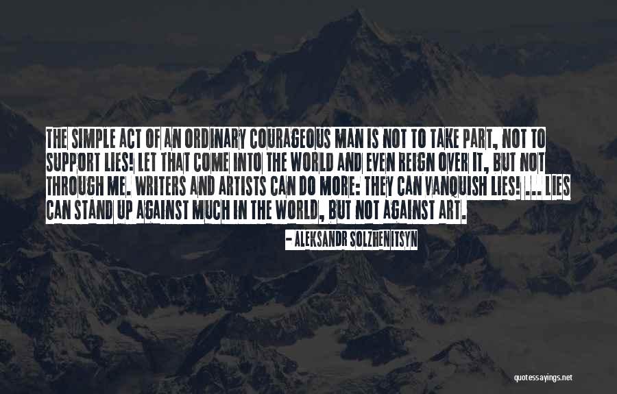 Lies Over Lies Quotes By Aleksandr Solzhenitsyn Lies Over Lies Quotes By Aleksandr Solzhenitsyn