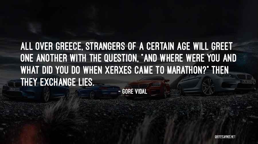 Lies Over Lies Quotes By Gore Vidal Lies Over Lies Quotes By Gore Vidal