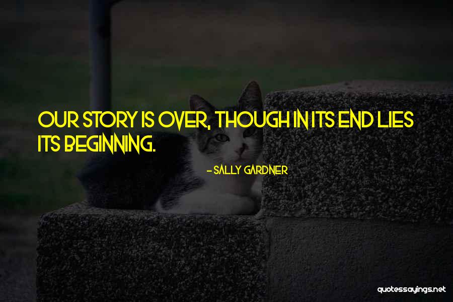 Lies Over Lies Quotes By Sally Gardner Lies Over Lies Quotes By Sally Gardner