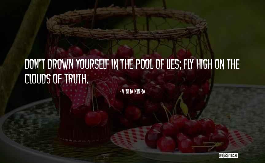 Lies Quote Quotes By Vinita Kinra Lies Quote Quotes By Vinita Kinra