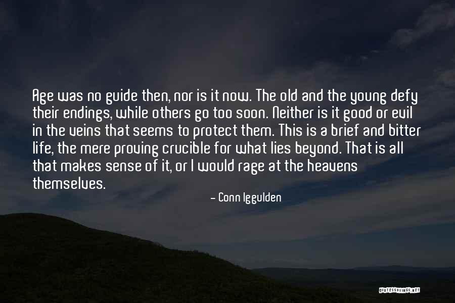 Lies To Protect Quotes By Conn Iggulden