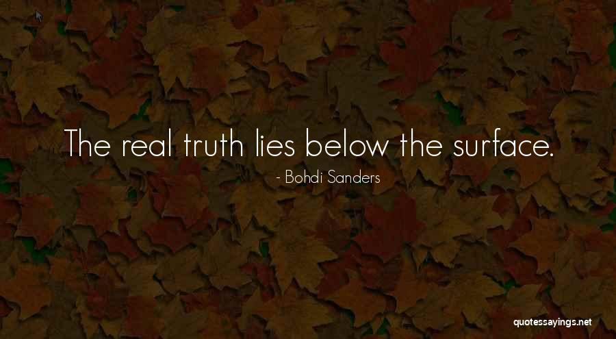 Lies Truth Quotes By Bohdi Sanders