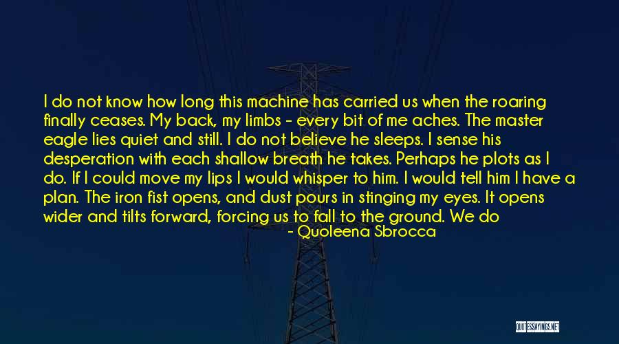 Lies We Believe Quotes By Quoleena Sbrocca Lies We Believe Quotes By Quoleena Sbrocca